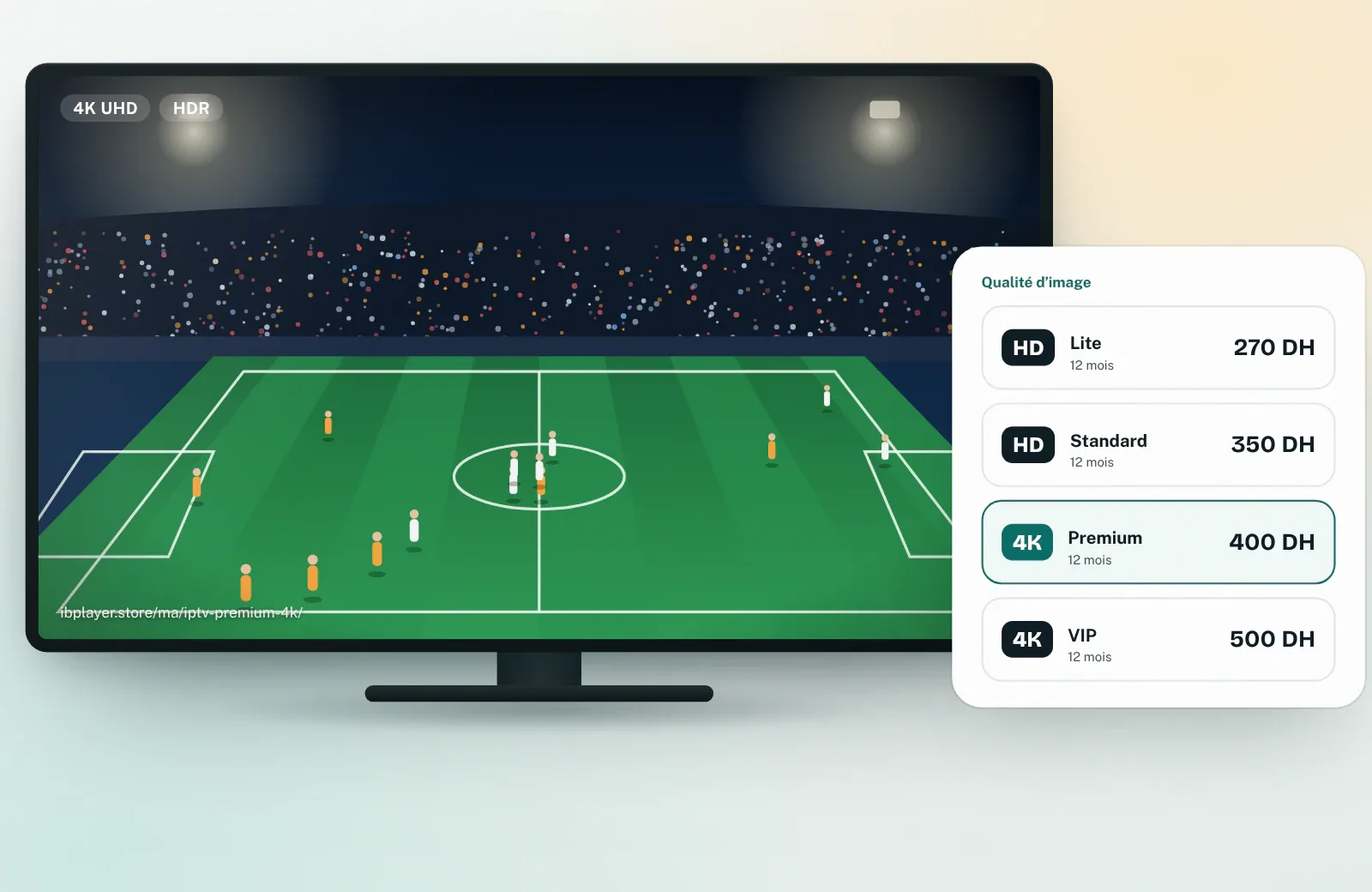 IPTV Maroc premium : match en 8K UHD HDR sur Smart TV et qualité HD, 4K ou 8K selon la formule